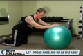 Lat Prone Kneeling On Fitness Ball