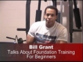 Video Tip Of The Week, #9: Bill Grant's Foundation Training