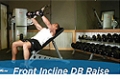 Exercise Guides: Front Incline Dumbbell Raise, Male/Short Clip