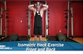 Exercise Guides: Isometric Neck Exercise - Front And Back, Male/Short Clip