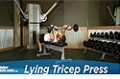 Exercise Guides: Lying Triceps Press, Male/Short Clip