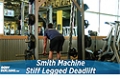 Exercise Guides: Smith Machine Stiff Legged Deadlift, Male/Short Clip