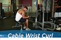 Exercise Guides: Cable Wrist Curl, Male/Short Clip