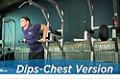 Exercise Guides: Dips - Chest Version, Male/Short Clip