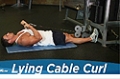 Exercise Guides: Lying Cable Curl, Male/Short Clip