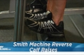 Exercise Guides: Smith Machine Reverse Calf Raises, Male/Sho