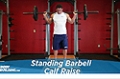 Exercise Guides: Standing Barbell Calf Raise, Male/Short Cli