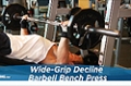 Exercise Guides: Wide-Grip Decline Barbell Bench Press, Male