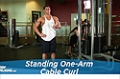 Exercise Guides: Standing One-Arm Cable Curl, Male/Short Cli