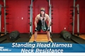 Exercise Guides: Standing Head Harness Neck Resistance, Male