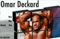 2008 Iron Man Pro Video Series,  Episode #6: Omar Deckard