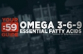 Site Guides: Omega 3-6-9/Essential Fatty Acids