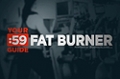 Site Guides: Fat Burners