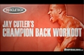2011 Road To The Olympia: Jay Cutler's Champion Back Workout