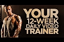Your 12-Week Daily Video Trainer Your 12-Week Daily Video Trainer